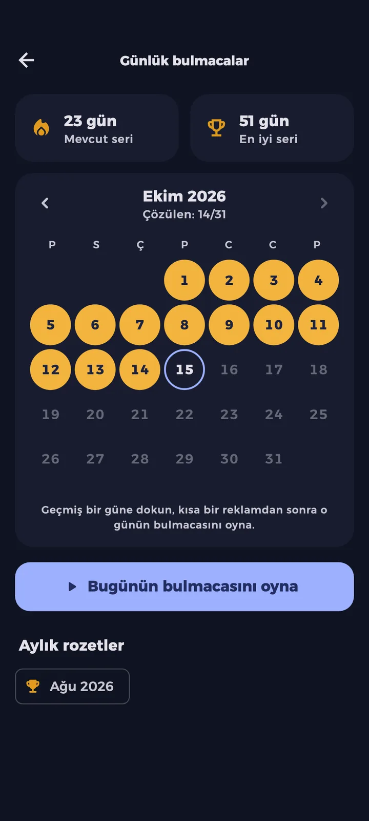 Çözülen günler, seriler ve aylık rozetle günlük takvim