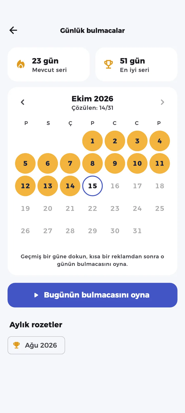 Çözülen günler, seriler ve aylık rozetle günlük takvim